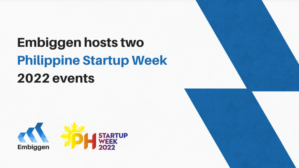 Embiggen hosts two Philippine Startup Week 2022 events